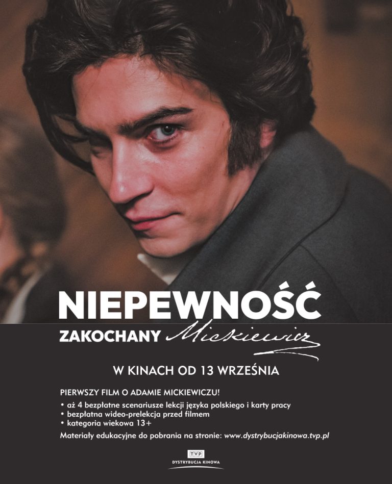 <strong>Klub Filmowy Stowarzyszenia Trzeciego Wieku w Płocku oraz Novekino Przedwiośnie serdecznie zapraszają na projekcję filmu „Niepewność. Zakochany Mickiewicz”</strong>